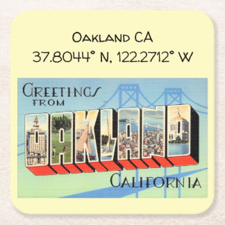 Oakland CA, Coordinates, Vintage Style Greetings Square Paper Coaster