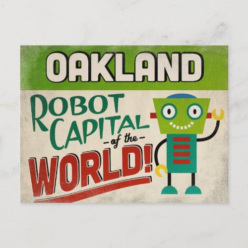Oakland California Robot _ Funny Vintage Postcard