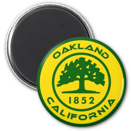 Oakland Clalifornia 1852 Magnet