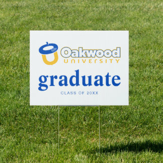 Oakwood University Graduation Sign