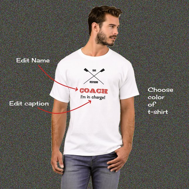 Oar inspiring rowing coach custom text T-Shirt (Creator Uploaded)