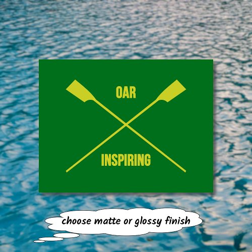 Oar inspiring slogan and crossed oars green postcard