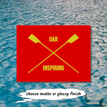Oar Inspiring Slogan And Crossed Oars Red Postcard by RowingbyJules at Zazzle