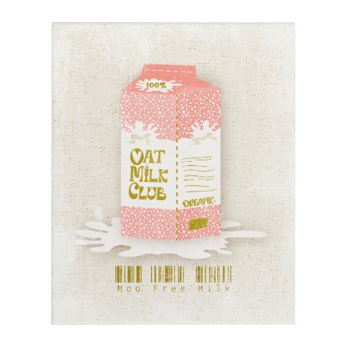 Oat Milk Lover Vegan Organic Moo Free Coffee Acrylic Print