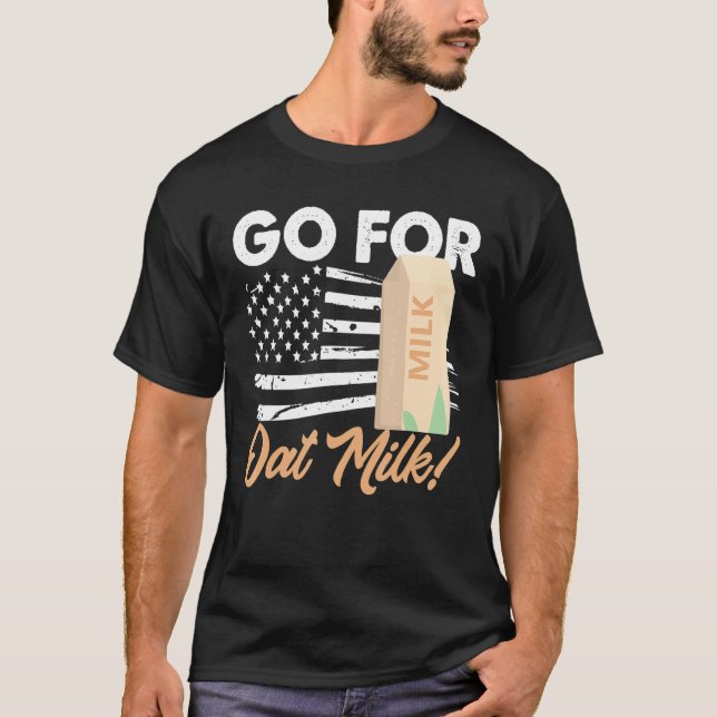 Oat Milk Vegan Dairy Free Organic Milk Plant Based T-Shirt (Front)