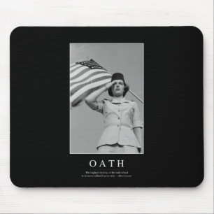 Oath: Inspirational Quote Mouse Pad