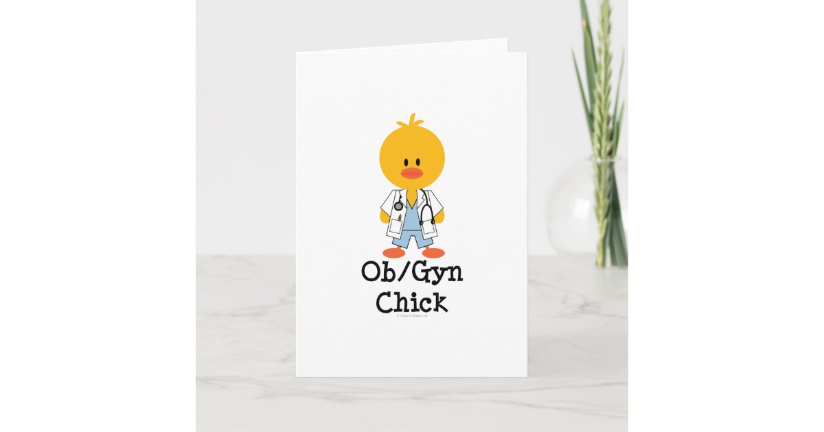 OB/GYN Chick Greeting Card | Zazzle