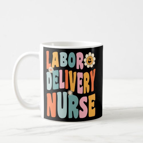 Ob_Gyn Labor And Delivery Nurse Coffee Mug