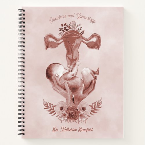 ObGyn Midwife Floral Childbirth Cervix Ovaries Notebook
