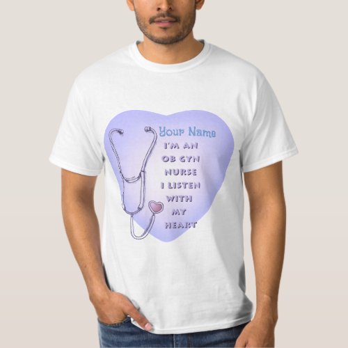 Ob Gyn Nurse Heart custom name T_Shirt
