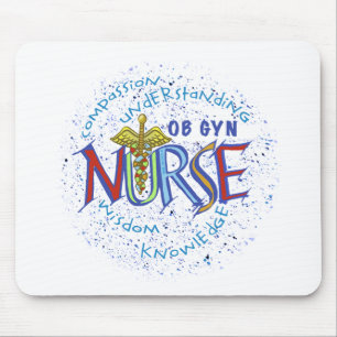 Ob Gyn Nurse Motto  Mouse Pad