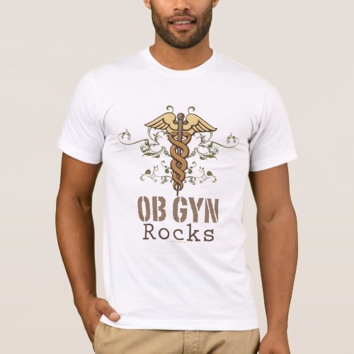 OB GYN Rocks T_shirt