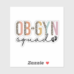 Ob-Gyn Squad Obstetrician Gynecologist OB GYN Nurs Sticker