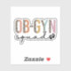 Ob-Gyn Squad Obstetrician Gynecologist OBGYN Nurse Sticker | Zazzle