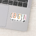 Ob-Gyn Squad Obstetrician Gynecologist OBGYN Nurse Sticker | Zazzle