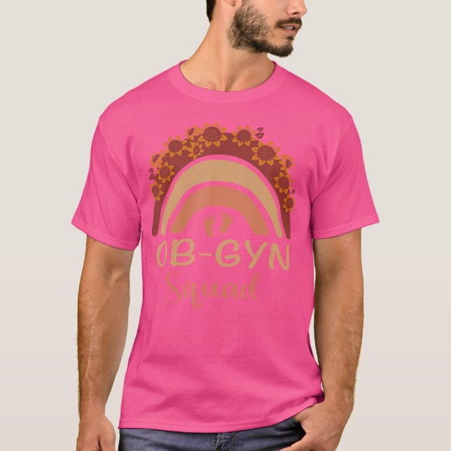 Ob-Gyn Squad Rainbow Gynecologist Ob Gyn Doctor Sq T-Shirt (Front)