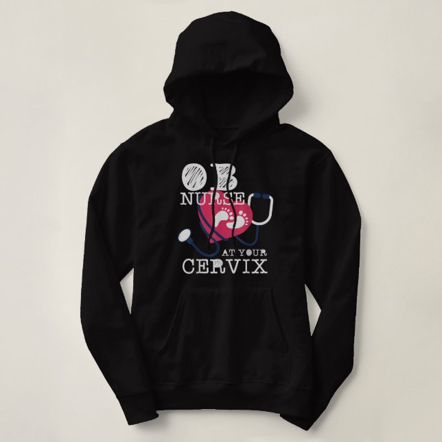 OB Nurse Funny Baby Delivery Labor Men Women Obste Hoodie (Design Front)