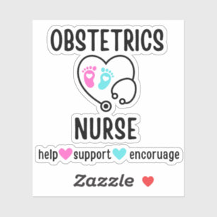 OB Nurse Gift Obstetrics Nurse Obstetrical Nursing Sticker