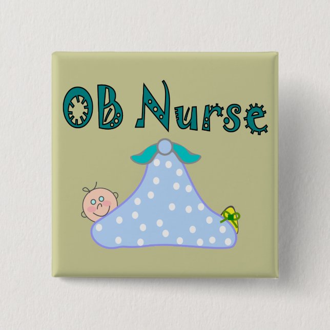 OB Nurse Gifts, Baby in Blanket--Adorable Button (Front)