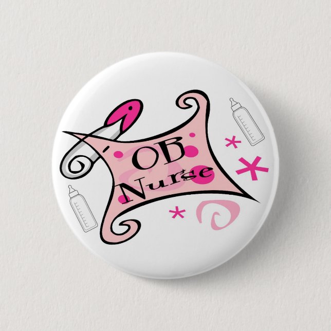 OB nurse (obstetrics) Nursing Button (Front)