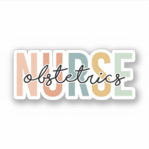 OB Nurse Obstetrics OB/GYN Nurse, Obstetrics Nurse Sticker