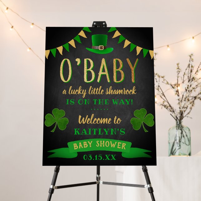 O'Baby St. Patrick's Day Baby Shower Welcome Foam Board (In Situ (Stand))