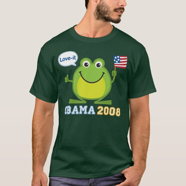 Obama 2008 Love-it Frog T-Shirt (Front)