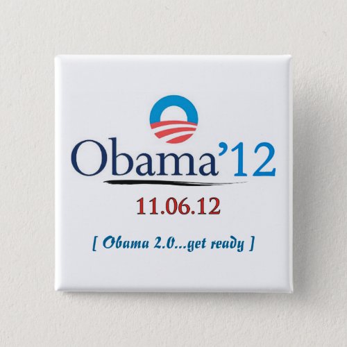 Obama 2012 Campaign Button