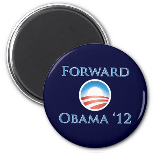 Obama 2012 _ Forward Magnet