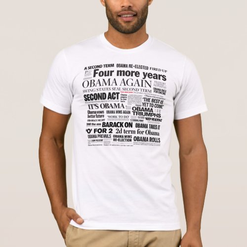 Obama 2012 Newspaper Headline T_Shirt
