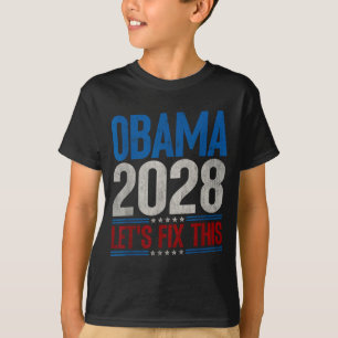 Obama 2028 Let's Fix This Obama 48th President T-Shirt