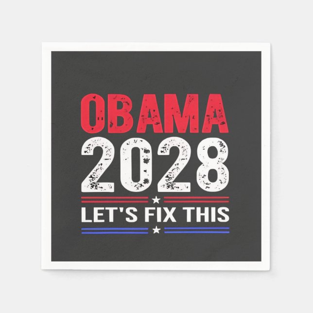 Obama 2028 Let's Fix This Democracy Election USA  Napkins (Front)