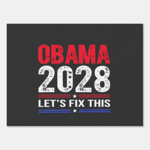 Obama 2028 Let's Fix This Democracy Election USA  Sign