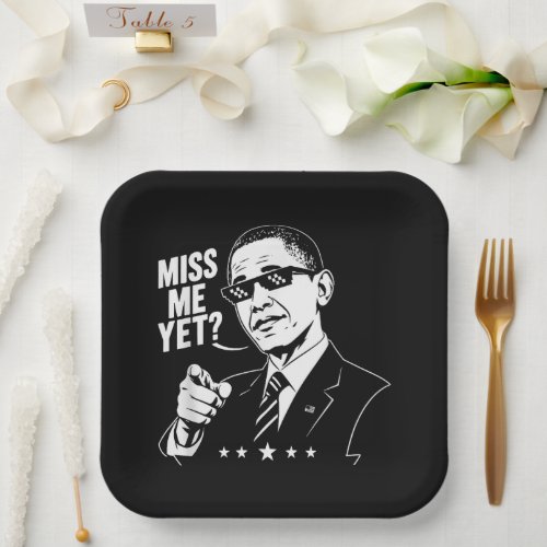 Obama 2028 Miss Me Yet President 44 Funny Paper Plates