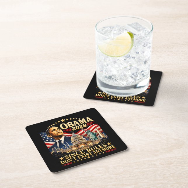 Obama 2028 Since Rules Don't Exist Anymore Square Paper Coaster (Insitu)