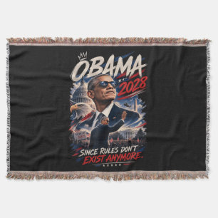 Obama 2028 Since Rules Don't Exist Anymore Throw Blanket