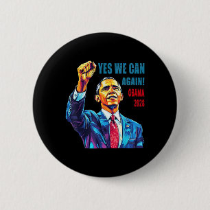 Obama 2028 Yes We Can Again Obama 48th President O Button