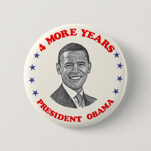 Obama 4 More Years Button