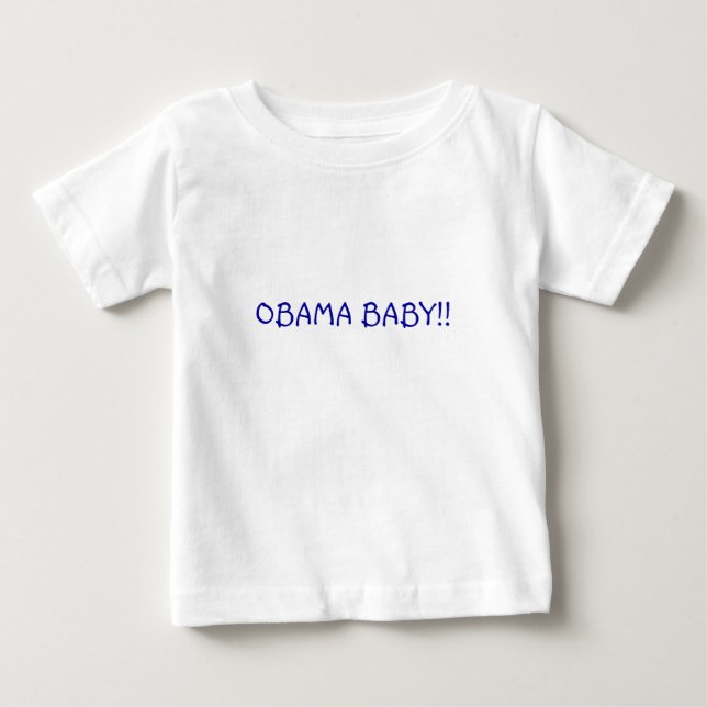 OBAMA BABY!! BABY T-Shirt (Front)
