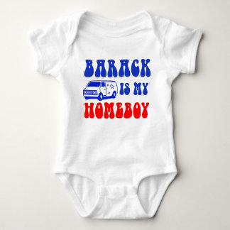 Obama Baby - Barack Is My Homeboy Baby Bodysuit