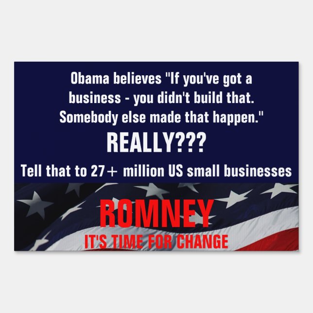 Obama believes you didn’t build that business sign (Front)