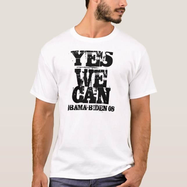 OBAMA-BIDEN 08, YES WE CAN T-Shirt (Front)