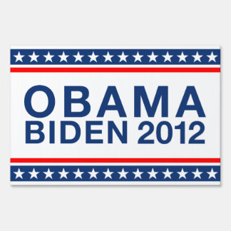 Obama Biden 2012 Yard Sign