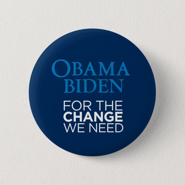 Obama Biden for the Change We Need Button (Front)