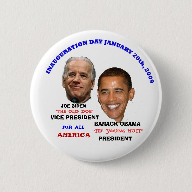 OBAMA BIDEN INAUGURATION YOUNG MUTT PINBACK BUTTON (Front)