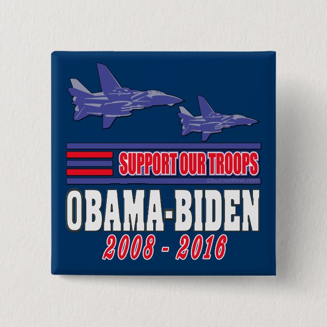 Obama Biden Support Our Troops Pinback Button (Front)