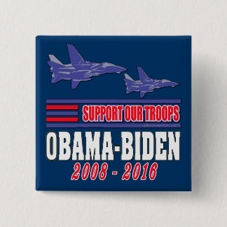 Obama Biden Support Our Troops Pinback Button