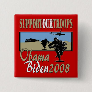 Obama Biden Support Our Troops Pinback Button