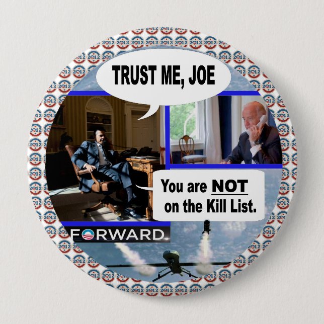 Obama & Biden: Trust Me Joe. Pinback Button (Front)