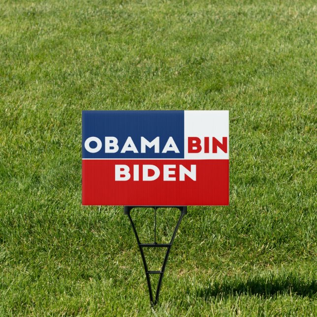 Obama Bin Biden Sign (Insitu)